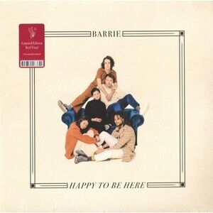 Barrie, Happy To Be Here, Limited Edition, Red, Colored Vinyl, Winspear 2019 NEW